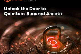 Quantum-secured Assets!