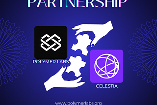 Partnerzy Polymer i Celestia wprowadzają IBC do Optimistic Rollups