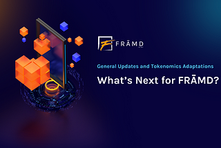 What’s Next for FRĀMD?