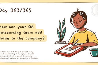 How can your QA outsourcing team add value to the company?