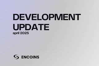 Encoins Development Update: Progress on Groth16 and Proof of Innocence