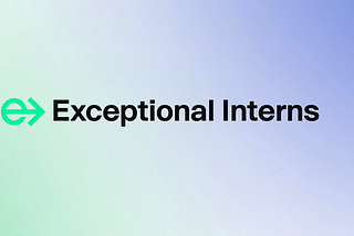 Exceptional Interns: Our Inaugural Year