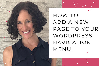 How to Add a New Page to A WordPress Navigation Menu