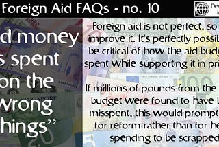 ‘Aid money is spent on the wrong things’