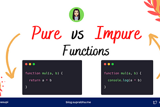 Pure vs Impure Functions