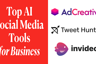 Top AI Social Media Tools for Business