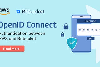 OpenID Connect: Authentication between AWS and Bitbucket