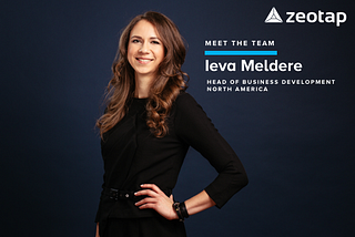 Meet the Team: Ieva Meldere, Head of Business Development in North America