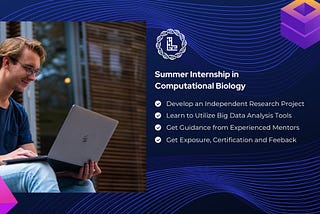 “Research Internships in Computational Biology ” guiding others to their research goals