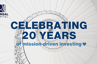 Bonsal Capital Celebrates 20 Years of Mission-Driven Investing