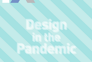 ACM Interaction Magazine — Cover for Design in the Pandemic issues