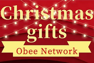 Obee Network Christmas Gifts