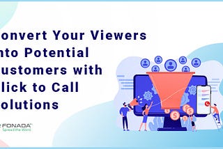 Streamline Customer Interactions With Real Click To Call Solutions
