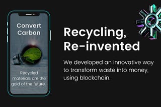 Convert Carbon — a new approach to recycling transparency