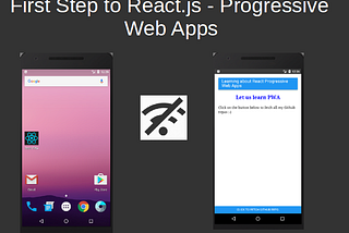 React Progressive Web Apps — Part 1