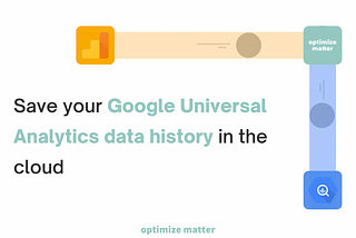 Google Universal Analytics (UA)— Save your data now