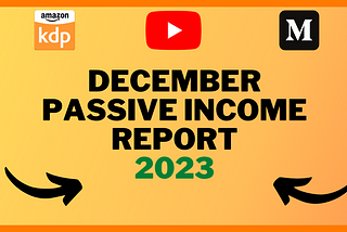 4 Passive Income Streams That Made Me $8471.97 in December