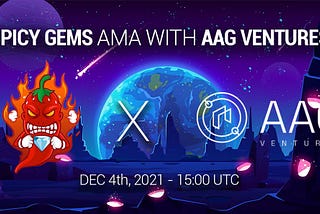 AMA RECAP : Spicy Gems x AAG Ventures