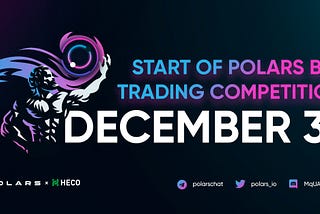 December 3, 2021: Start of Polars Big trading Competition.