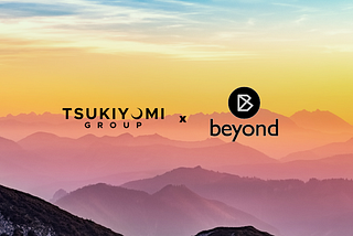 Tsukiyomi Group Announces Strategic Investment in Beyond Finance (BYD)