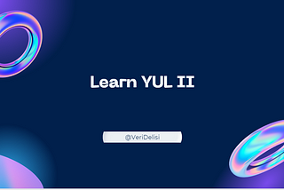 Learn YUL II