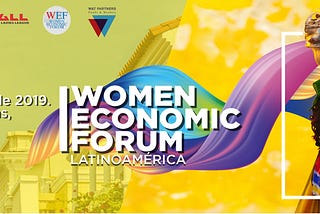 El Women Economic Forum se realizará por primera vez en Buenos Aires el 2020