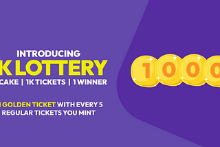 Introducing the 1K Lottery