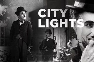 City Lights: #11 Best Movie of All Time