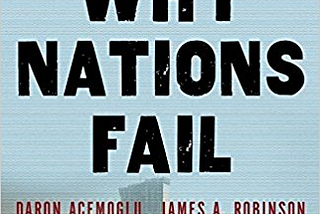 Why Nations Fail (mini review)