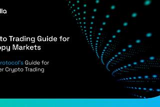 How to Trade Crypto During Boring and Choppy Markets