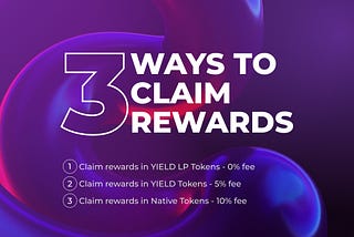 3 WAYS TO CLAIM REWARDS