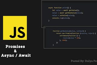 JavaScript — Promises & Async/Await