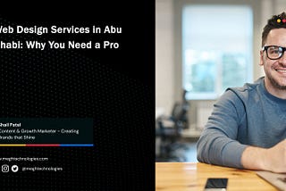 Web Design Services in Abu Dhabi: Why You Need a Pro