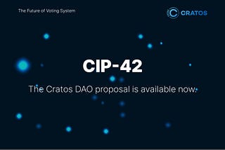 CIP-42 : The fortieth proposal of the Cratos DAO is available now.