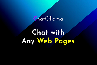 ChatOllama RAG Notes | Chat with Any Web Pages as Knowledge Base