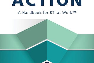 [READ][BEST]} Taking Action: A Handbook for RTI at Work™ (How to Implement Response to Intervention…