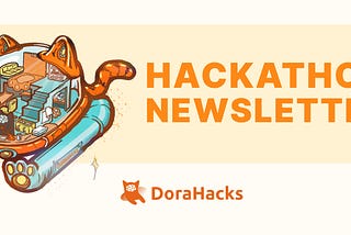 DoraHacks Hackathon Newsletter, July, 2026 III