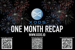 A recap into the first month of XODS Token and the Grassroots Ecosystem being crafted around it.