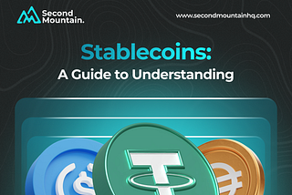 Stablecoins – A Guide to Understanding