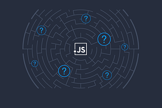 Some confusion of JavaScript