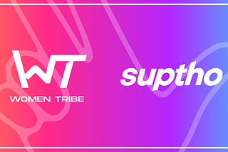 Partnership Announcement: Women Tribe x Suptho