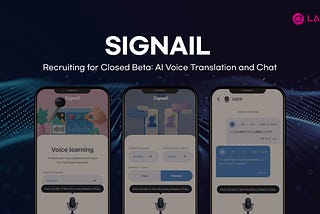 Join Signail’s Close Beta Tester Recruitment!