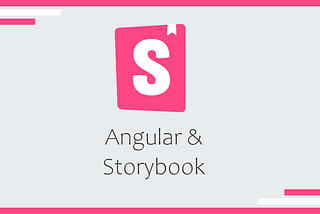 Storybook logo and article’s title: Angular & Storybook