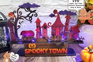 Spooky town SVG Glowforge Laser CnC Cut Decor Digital Files, Interchangeable sitter, Cute Fall Halloween SVG file, Haunted house svg file