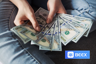 BEEX is not Only an Exchange But a Platform to Help You to Make 10000 USDT