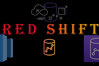 Amazon Redshift: What, Why, and How