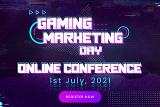 Gaming Marketing Day — online conference for consumer brands