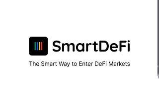 A New Risk Focused Investment App: SmartDeFi 🤓