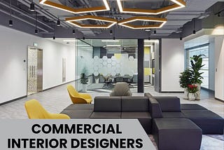 Maximizing Space: commercial interior designers in Mumbai