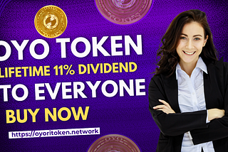 OYO Token: The Key to Endless Dividends for Savvy Investors